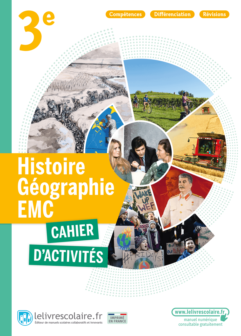 Le Livre Scolaire Histoire 3e 2021 Manuel Histoire-Géographie-EMC 3e - Cahier d'activités - 2021 |  Lelivrescolaire.fr