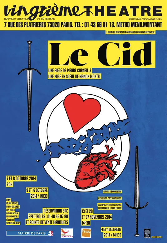 Affiche du Cid pour la mise en scène de Manon Montel, Paris, 2014, graphisme de Lenny Hudson.