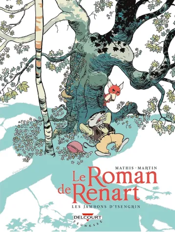 Couverture de bande dessinée : Renart et un autre animal assis sous un arbre. Illustration colorée au style graphique.