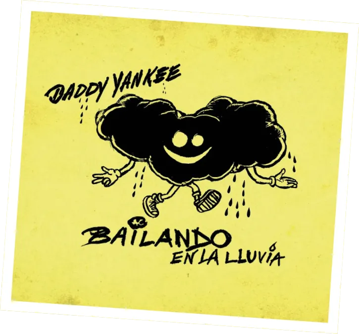 Daddy Yankee, «Bailando en la lluvia»
