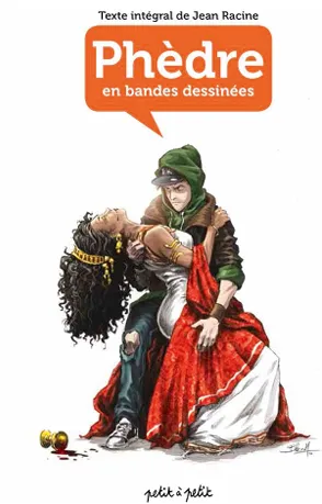 Illustration : Phèdre en bande dessinée, scène romantique intense entre deux personnages, un homme tenant une femme dans ses bras. 