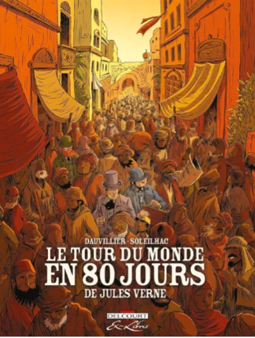 Illustration du roman Le tour du monde en 80 jours : une foule dense dans une rue orientale, deux personnages en haut-de-forme.