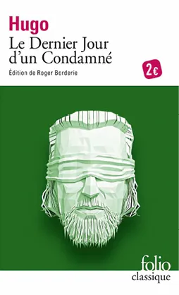 Illustration stylisée : tête d'homme bandée, évoquant Le Dernier Jour d'un Condamné de Victor Hugo, édition Folio Classique.