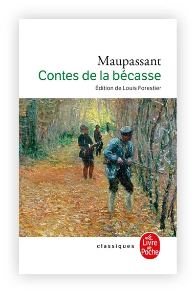 Peinture: chasseurs en forêt, scène de chasse, Maupassant, Contes de la bécasse