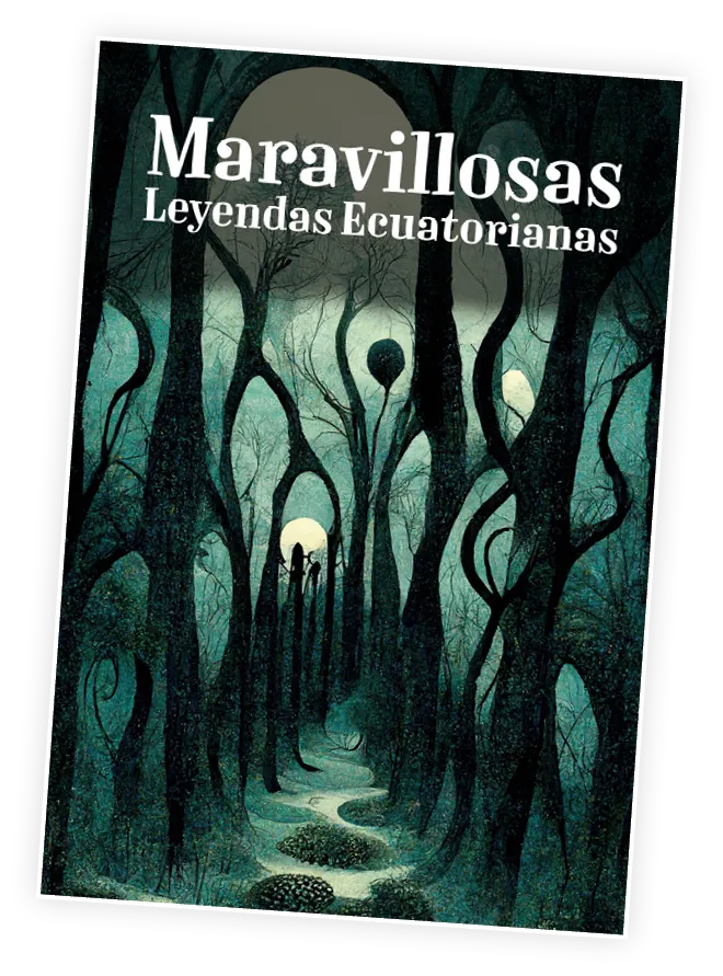 Maravillosas leyendas ecuatorianas