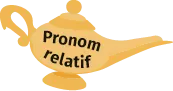 lampe pronom relatif