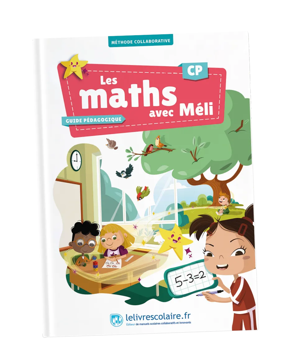Couverture du guide pédagogique &quotLes maths avec Méli" (CP). Illustration colorée : enfants en classe, apprentissage collaboratif des maths.