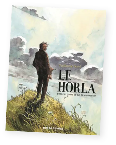 Le Horla, Guillaume Sorel