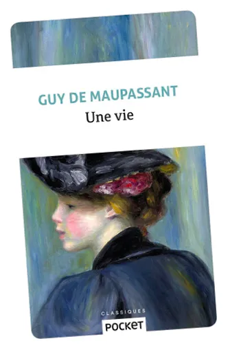 Une vie, Guy de Maupassant