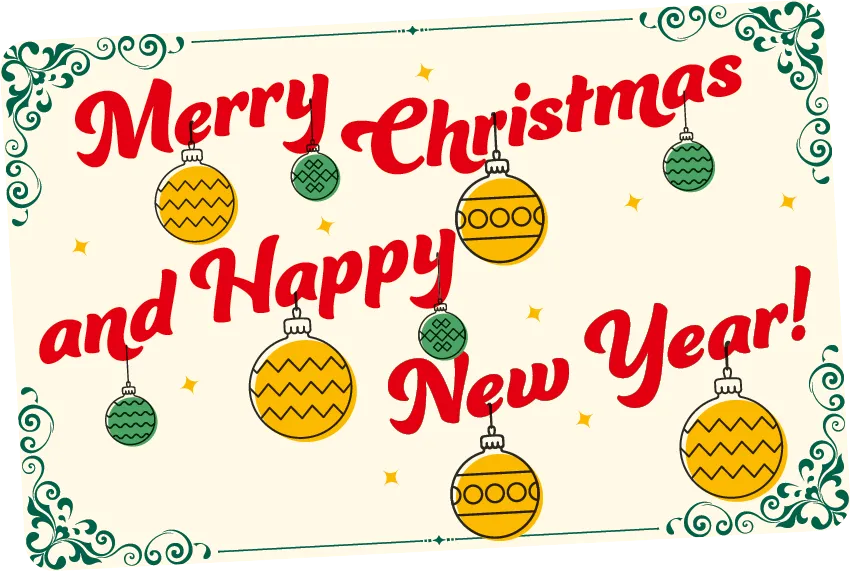 Merry Christmas and Happy New Year