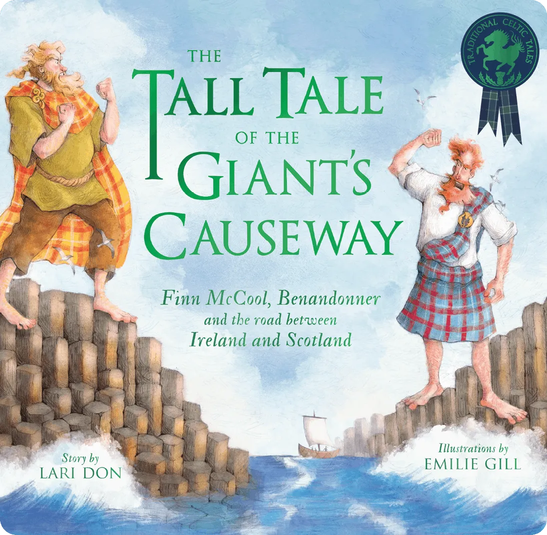 Lari Don, The Tall Tale of the Giant's Causeway, Kelpies, 2022.