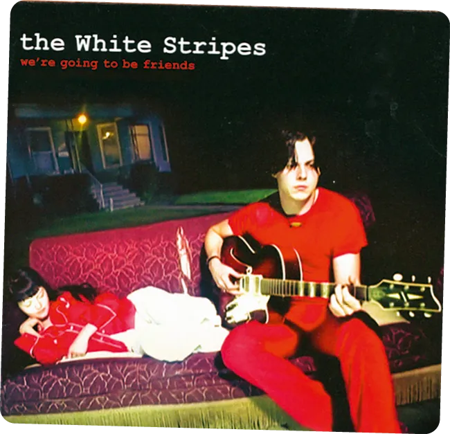 Cover of “We're Going to be Friends” by the White Stripes, 2002.