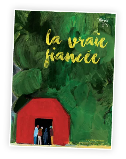 La Vraie Fiancée