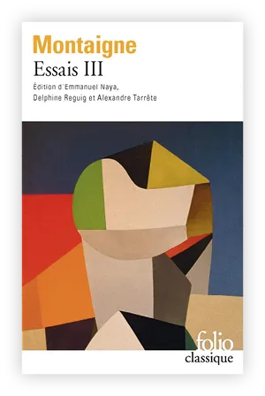 Essais III de Montaigne