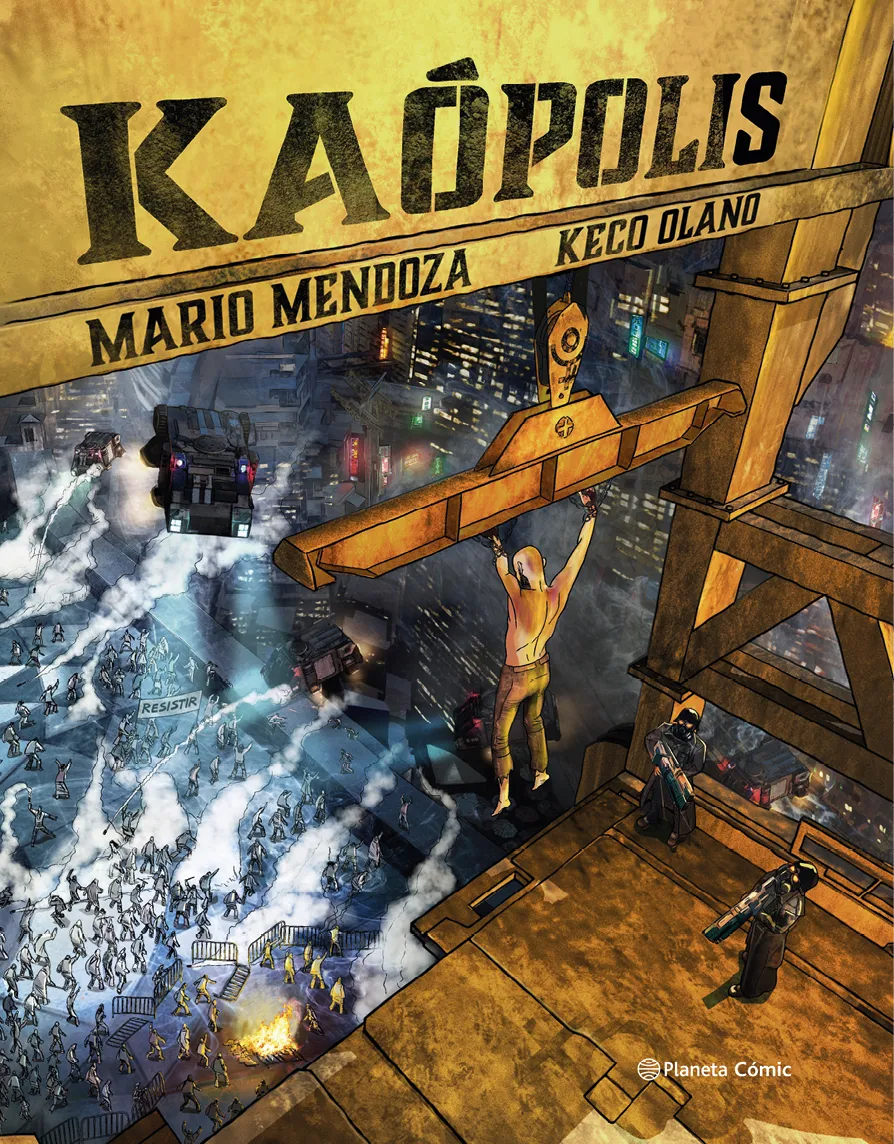 Mario Mendoza, Keco Olano, Kaópolis, 2020.