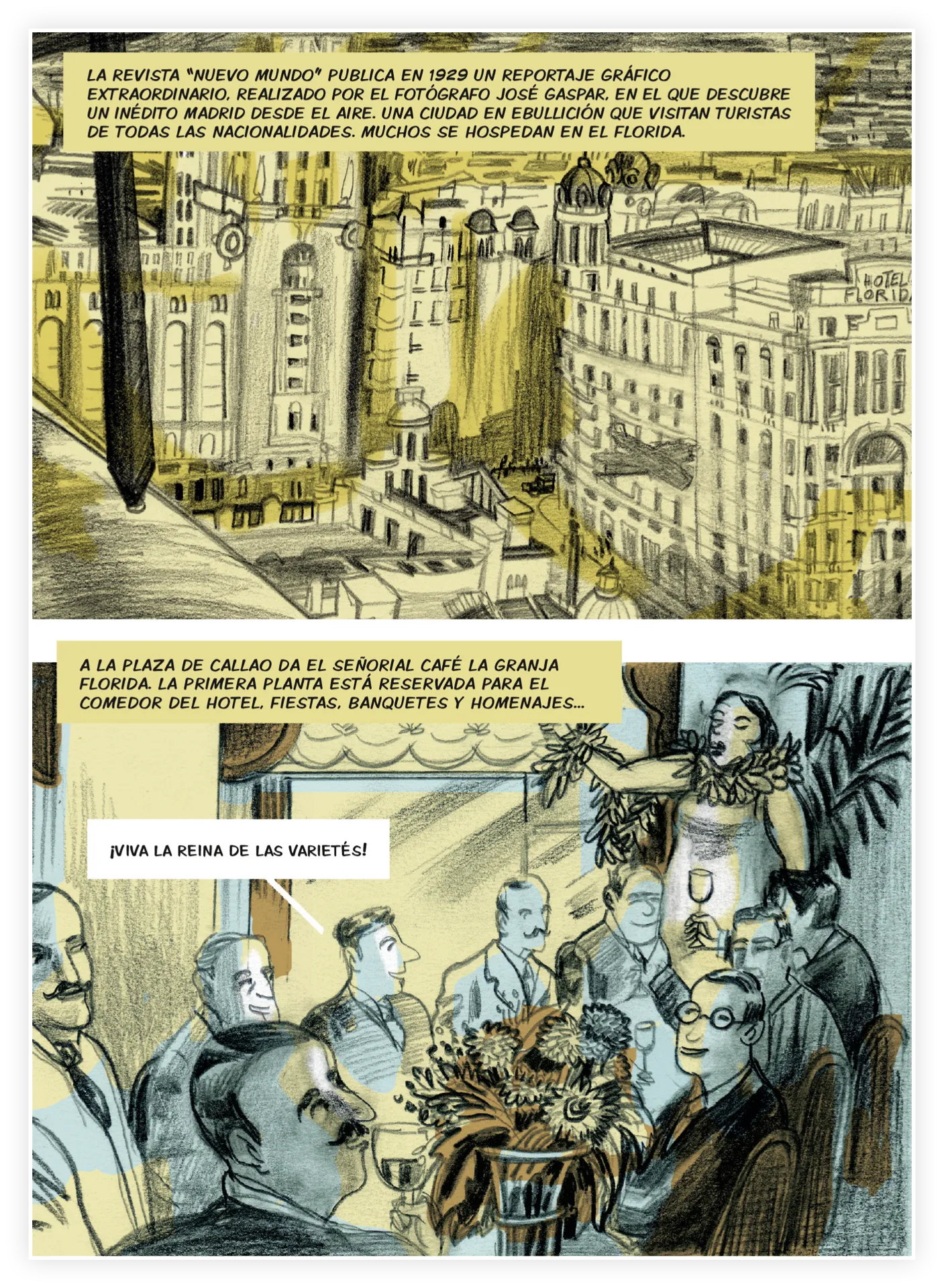 Carlos G. Santa Cecilia, Antonia Santolaya, Hotel Florida, 2025.