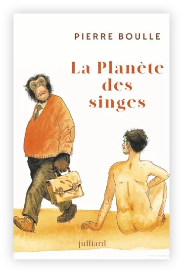 Pierre Boulle, La Planète des singes (1963).