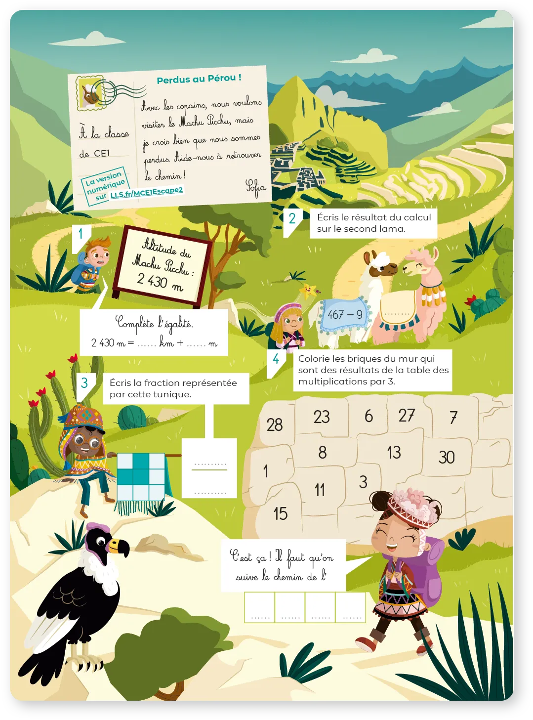 Illustration colorée du Pérou montrant le Machu Picchu en arrière-plan avec des montagnes, et quatre exercices mathématiques disposés dans le paysage : calcul d'altitude (2 430 m), fraction représentée par une tunique, calcul 467-9 sur un lama, et coloriages de briques du mur selon les résultats de la table de multiplication par 3. Personnages d'enfants et animaux (toucan, lama) dans un décor de montagnes vertes et terrasses agricoles.