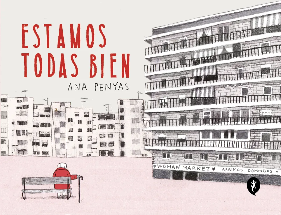 Ana Penyas, Estamos todas bien, 2017.