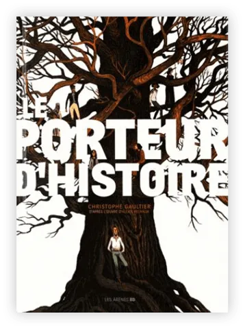 Le Porteur d'histoire