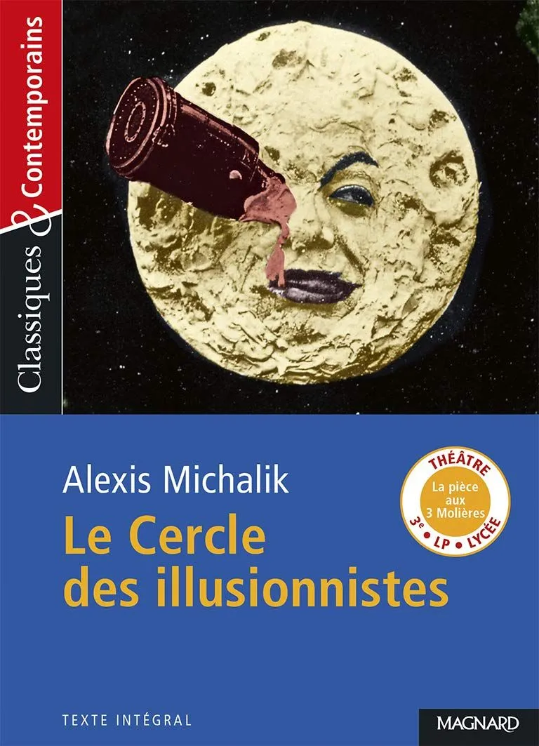 Alexis Michalik, Le Cercle des illusionnistes