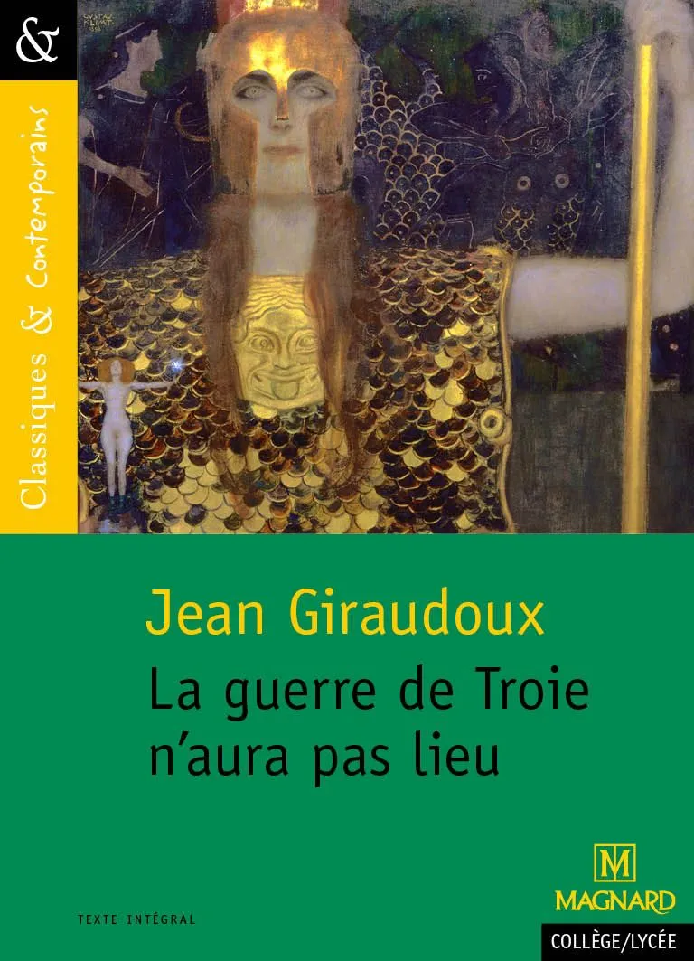 Jean Giraudoux, La Guerre de Troie n'aura pas lieu