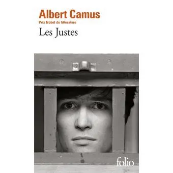 Albert Camus, Les Justes