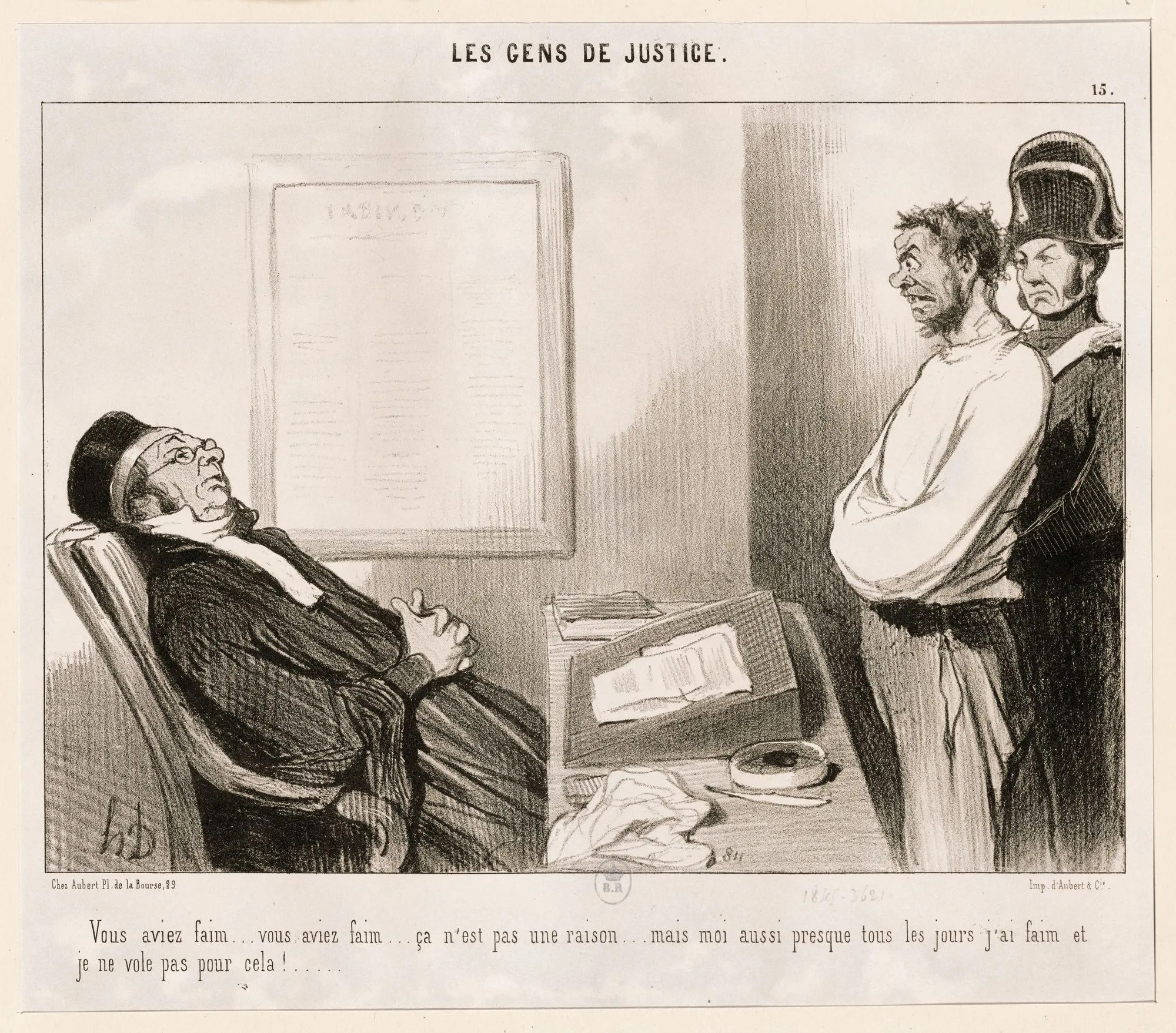 « Vous aviez faim… vous aviez faim… ça n'est pas une raison… mais moi aussi presque tous les jours j'ai faim et je ne vole
pas pour cela ! » Honoré Daumier, Le Charivari, 20 octobre 1845, lithographie, 26 × 18 cm, BnF, Paris.
