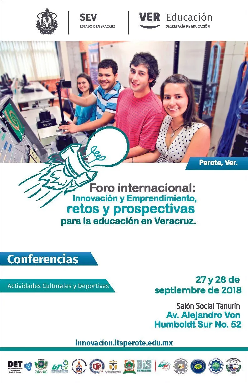 Foro internacional de innovación y emprendimiento,
organizado por el Estado de Veracruz, México, 2018.