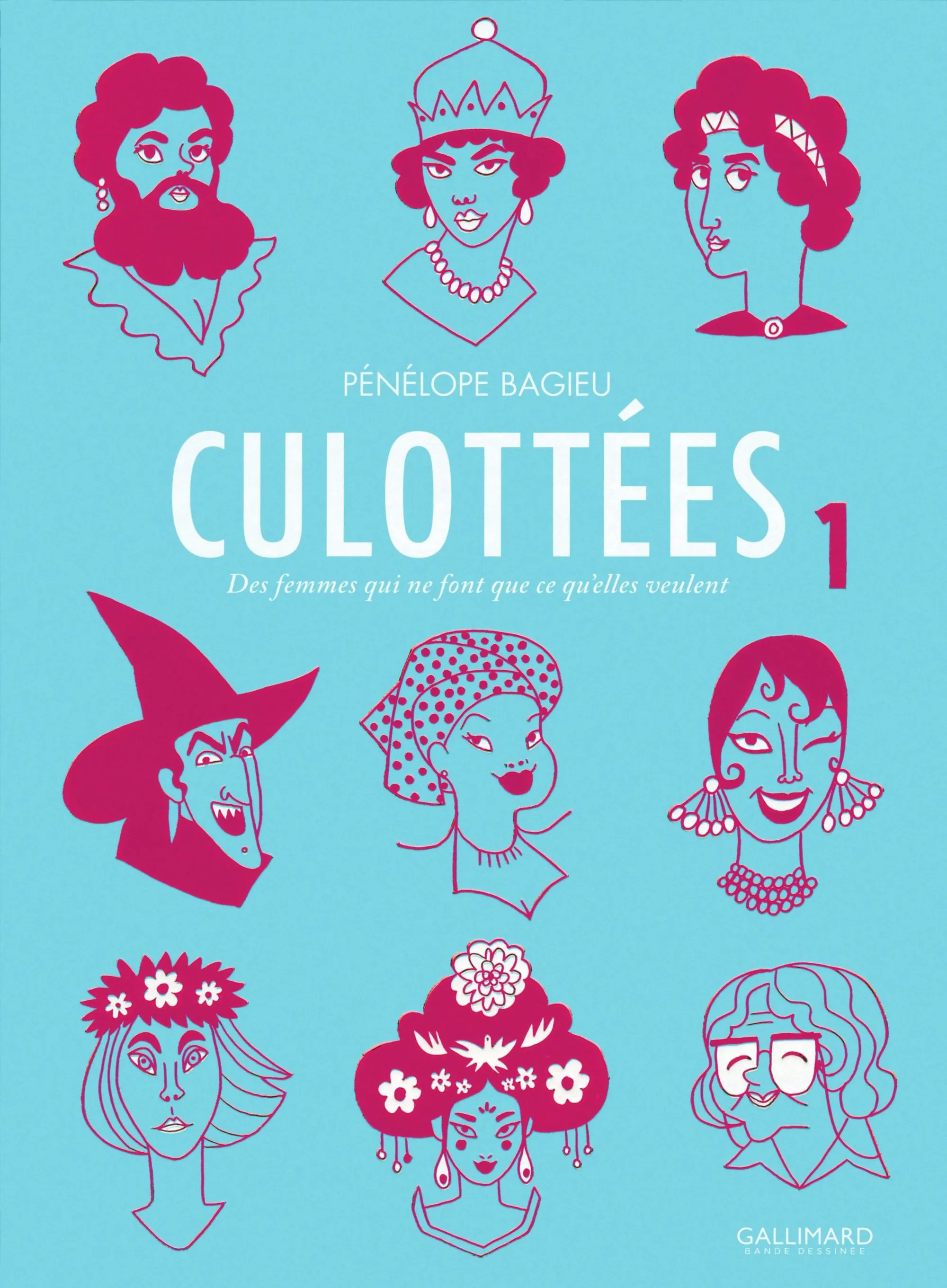Pénélope Bagieu, Culottées, tomes 1 et 2, 2016-2017