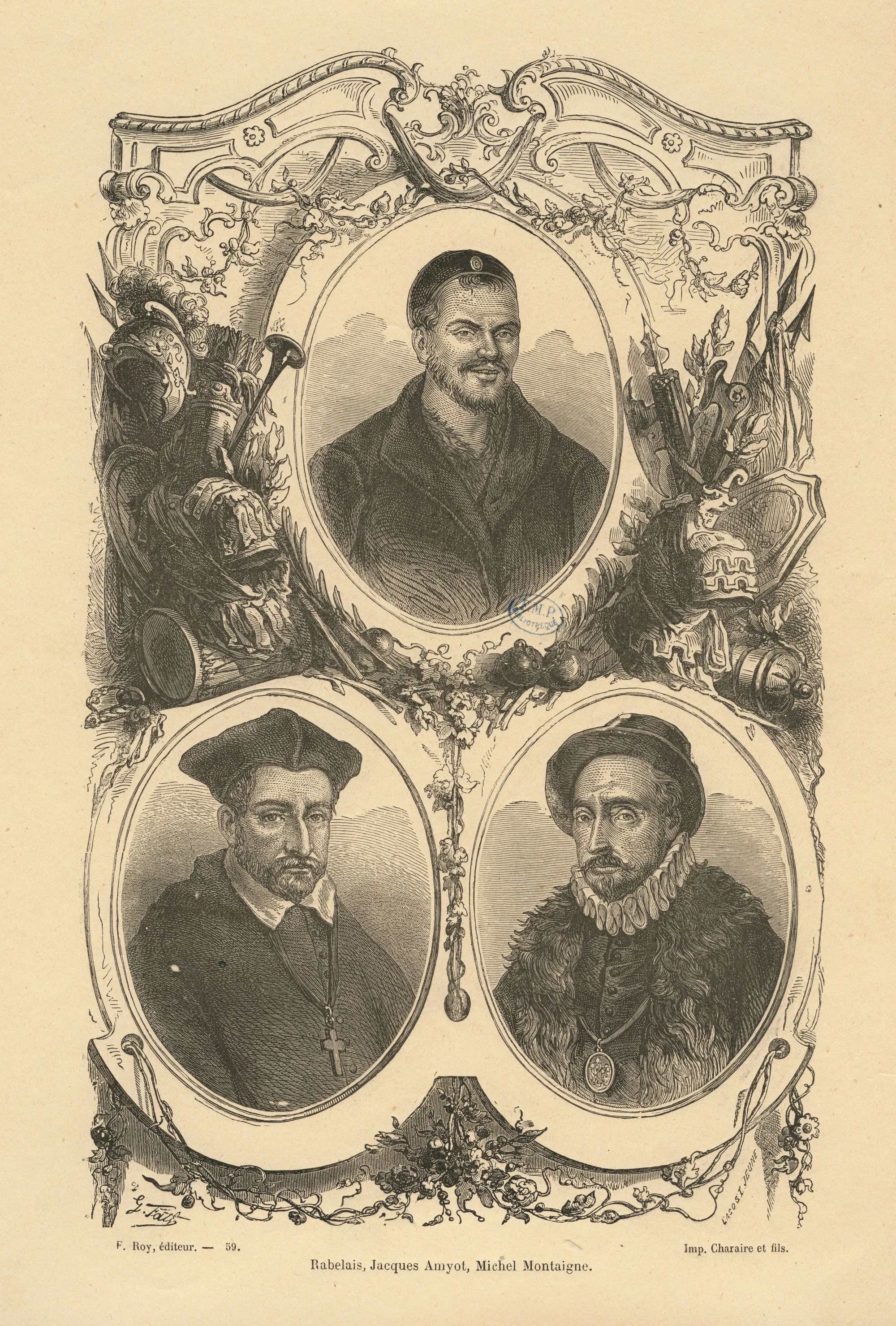 François Rabelais (en haut) et Jacques Amyot (en bas, à gauche), desssin de G. Fath, gravure de Lacoste Jeune, XIXe siècle.