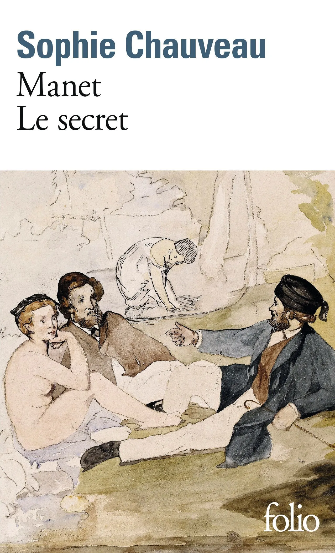 Sophie Chauveau, Manet, le secret, 2014