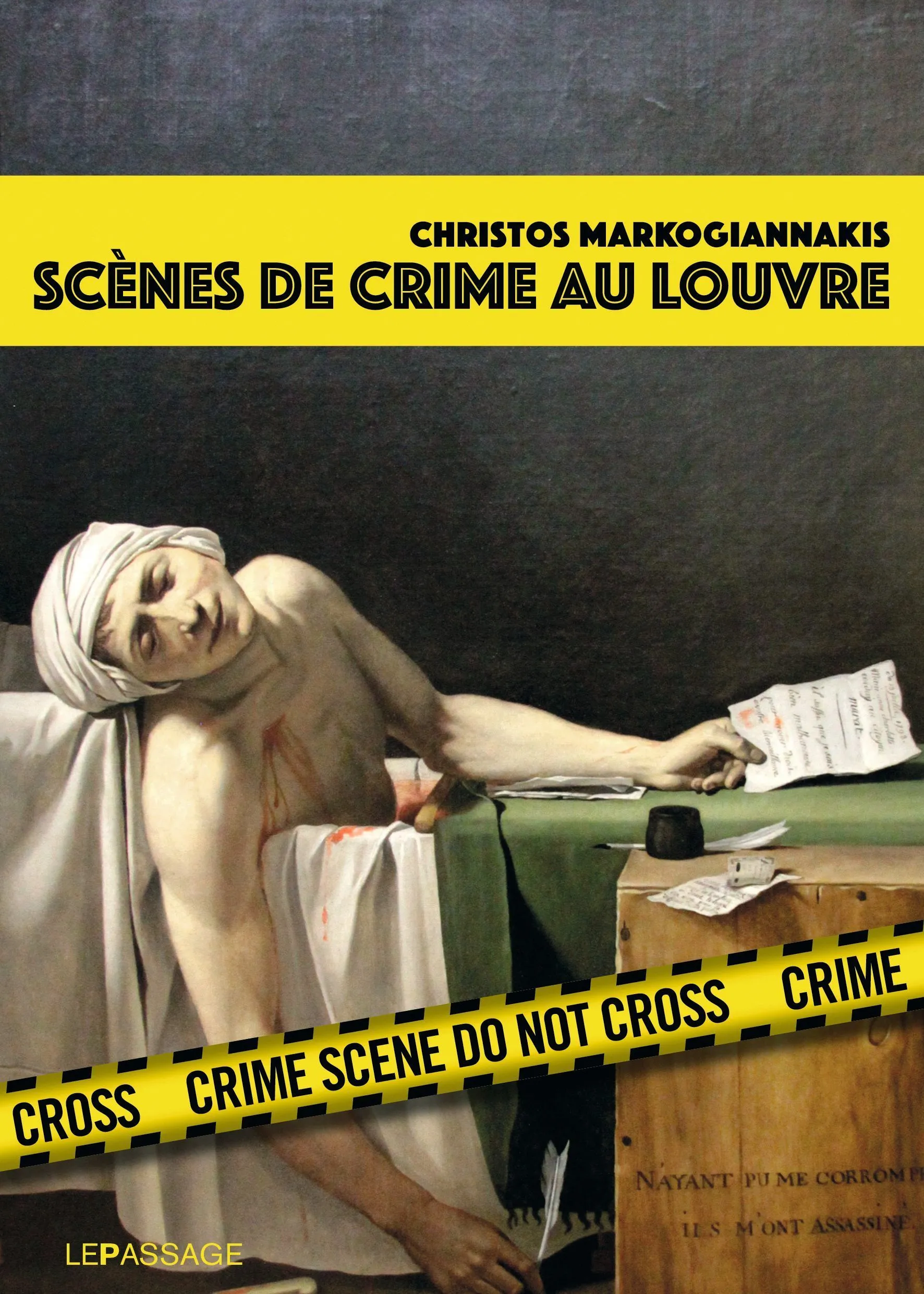Christos Markogiannakis
Scènes de crime au Louvre
