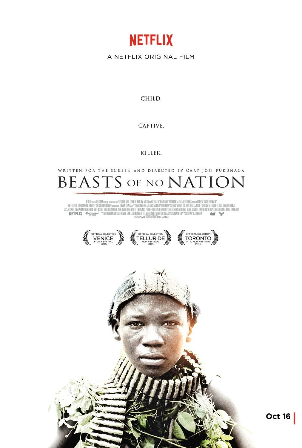 Cary Joji Fukunaga, Beasts Of No Nation, 2015.