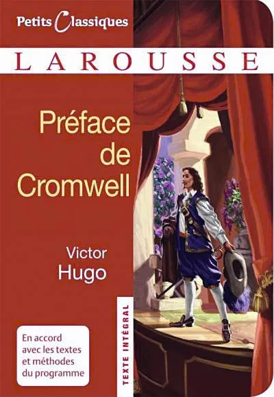 Victor Hugo, Préface de Cromwell, 1827