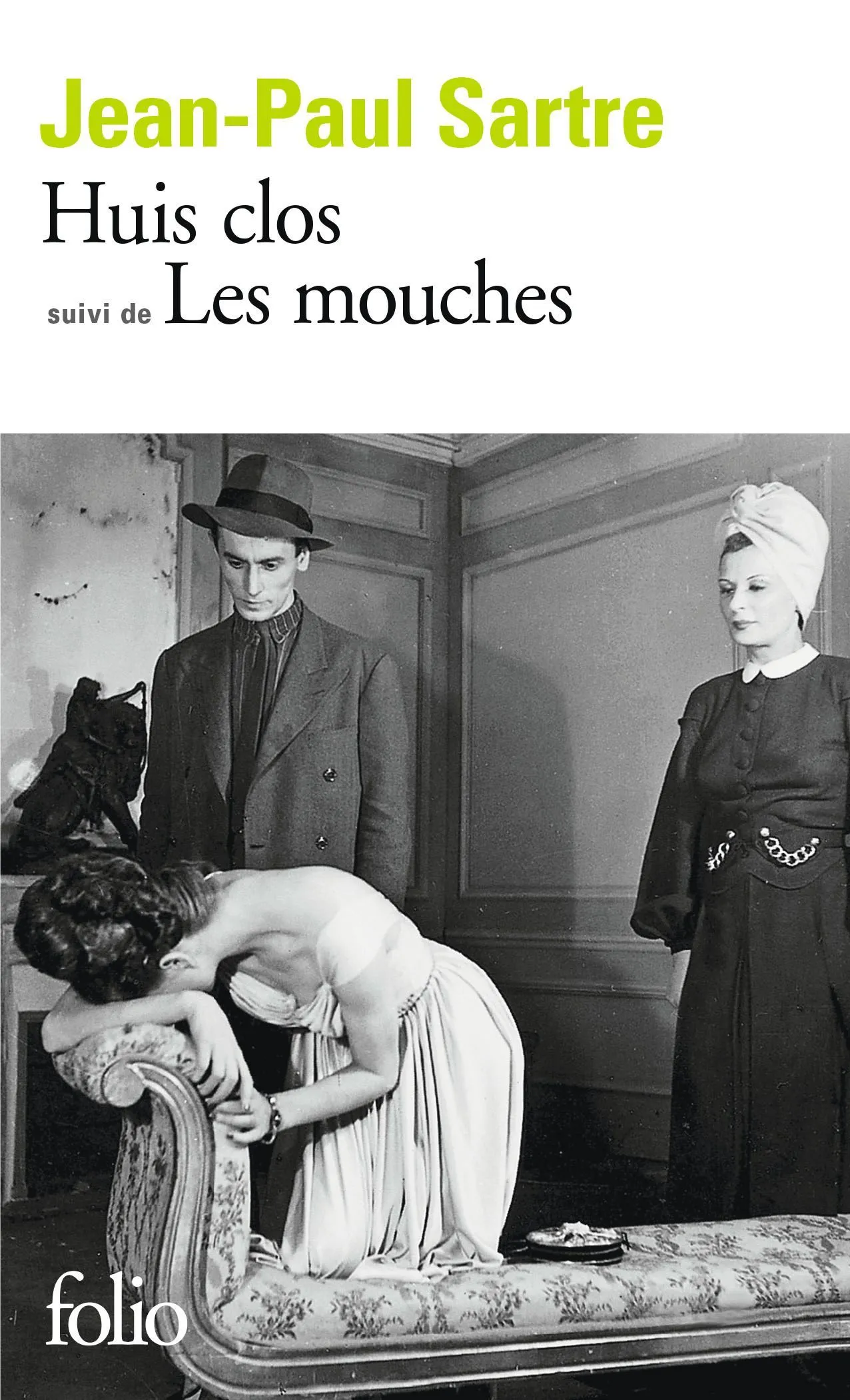 Jean-Paul Sartre, Huis clos, suivi de Les mouches, 1944, Éditions Gallimard, coll. Folio, 1976.