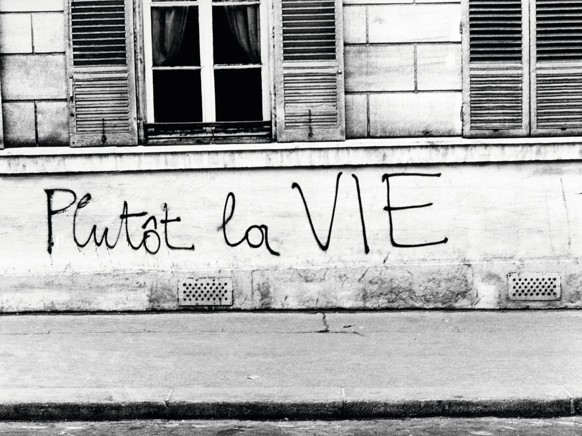 « Plutôt la VIE », 3 mai 1968, photographie, Paris.