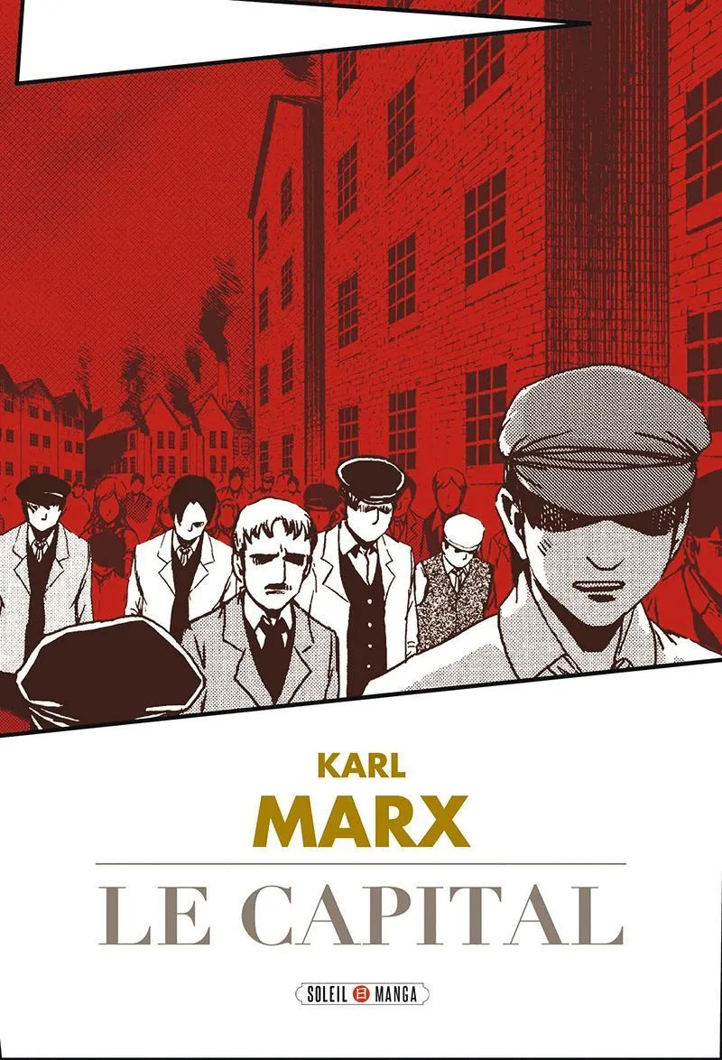 Studio Variety Artworks, Karl Marx. Le Capital, Éditions Soleil, 2011