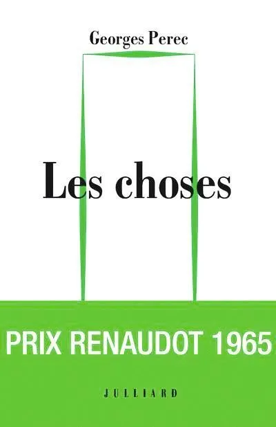  Les Choses, éditions Julliard, 1965