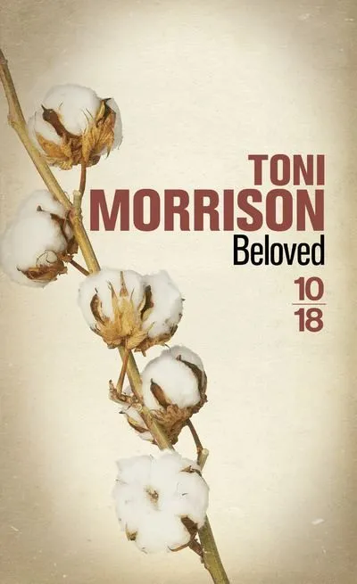 Toni Morrison, Beloved, trad. de l'anglais par Hortense Chabrier et Sylviane Rué, 1987, Éditions 10/18