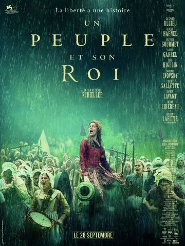 Un peuple et son roi, film de Pierre Schoeller, 2018