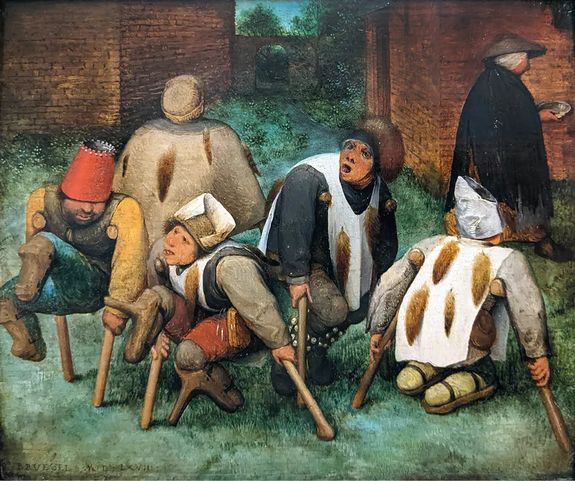 Pieter Brueghel, Les Mendiants, 1568, huile
sur panneau, 18,5 × 21,5 cm, musée du
Louvre, Paris.