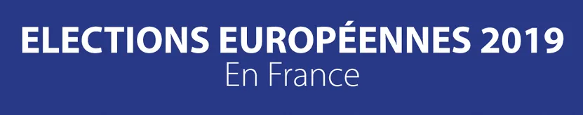 Bannière bleue annonçant les élections européennes de 2019 en France.