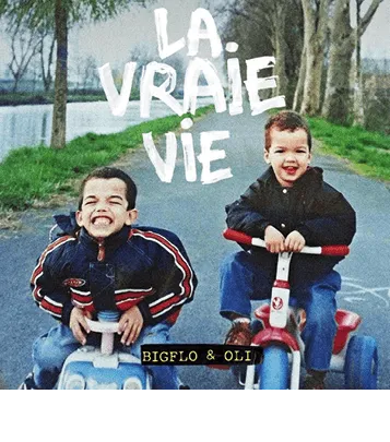 La vraie vie