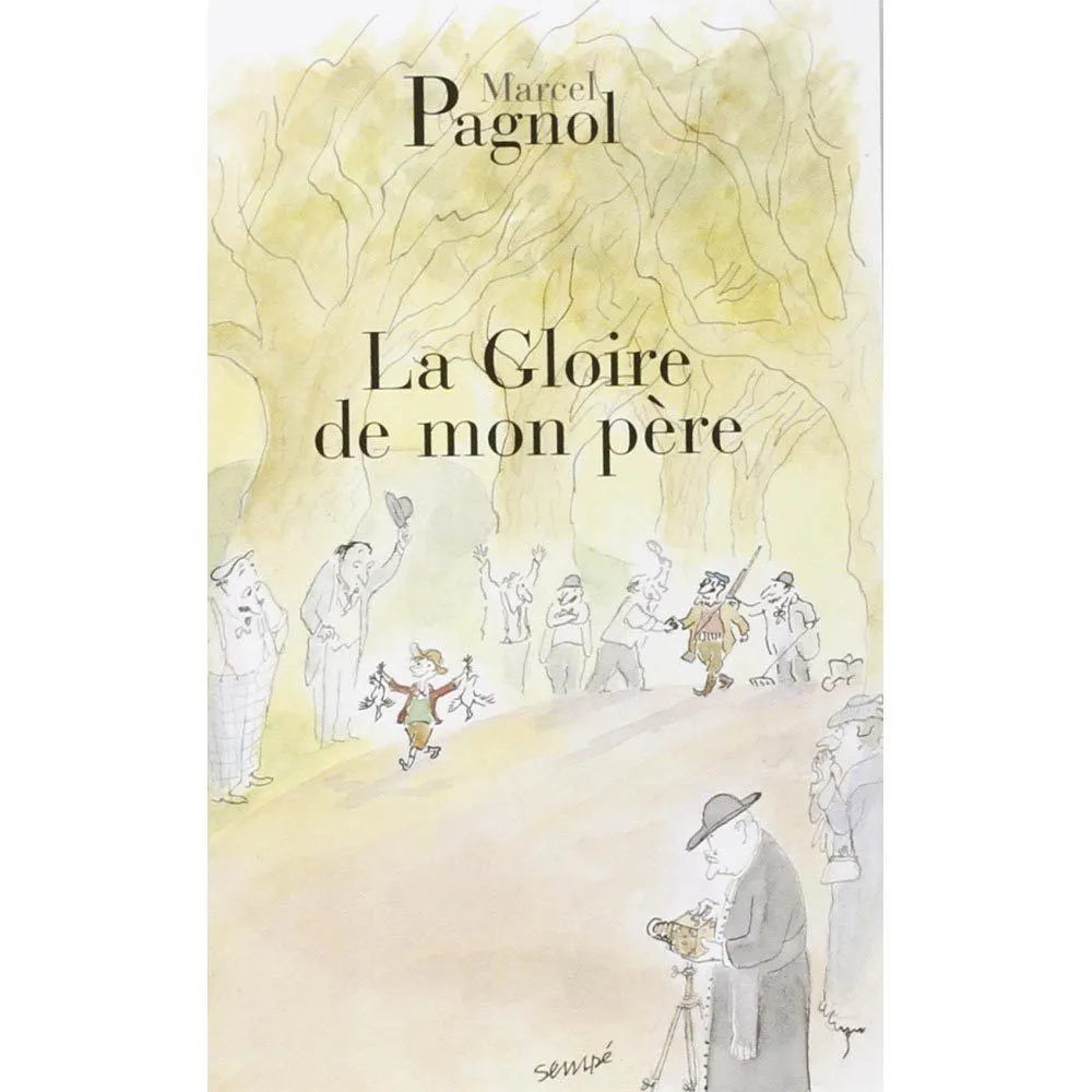 Illustration : Couverture du livre &quotLa Gloire de mon père" de Marcel Pagnol. Un enfant tenant des oiseaux, entouré d'adultes dans un paysage bucolique. Un photographe immortalise la scène.