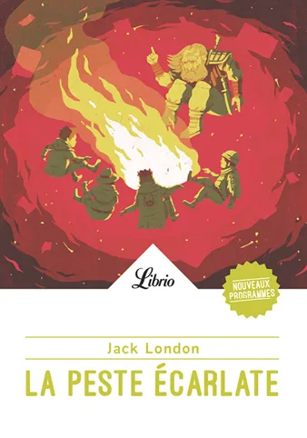 La Peste écarlate, Jack London, traduit de l'anglais par Paul Gruyer et Louis Postif, Flammarion, coll. «Librio», 2018.