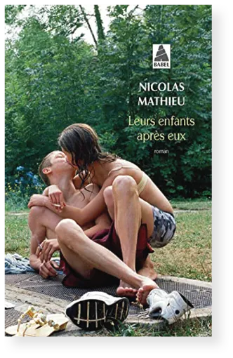 Nicolas Mathieu, Leurs enfants après eux, 2018.