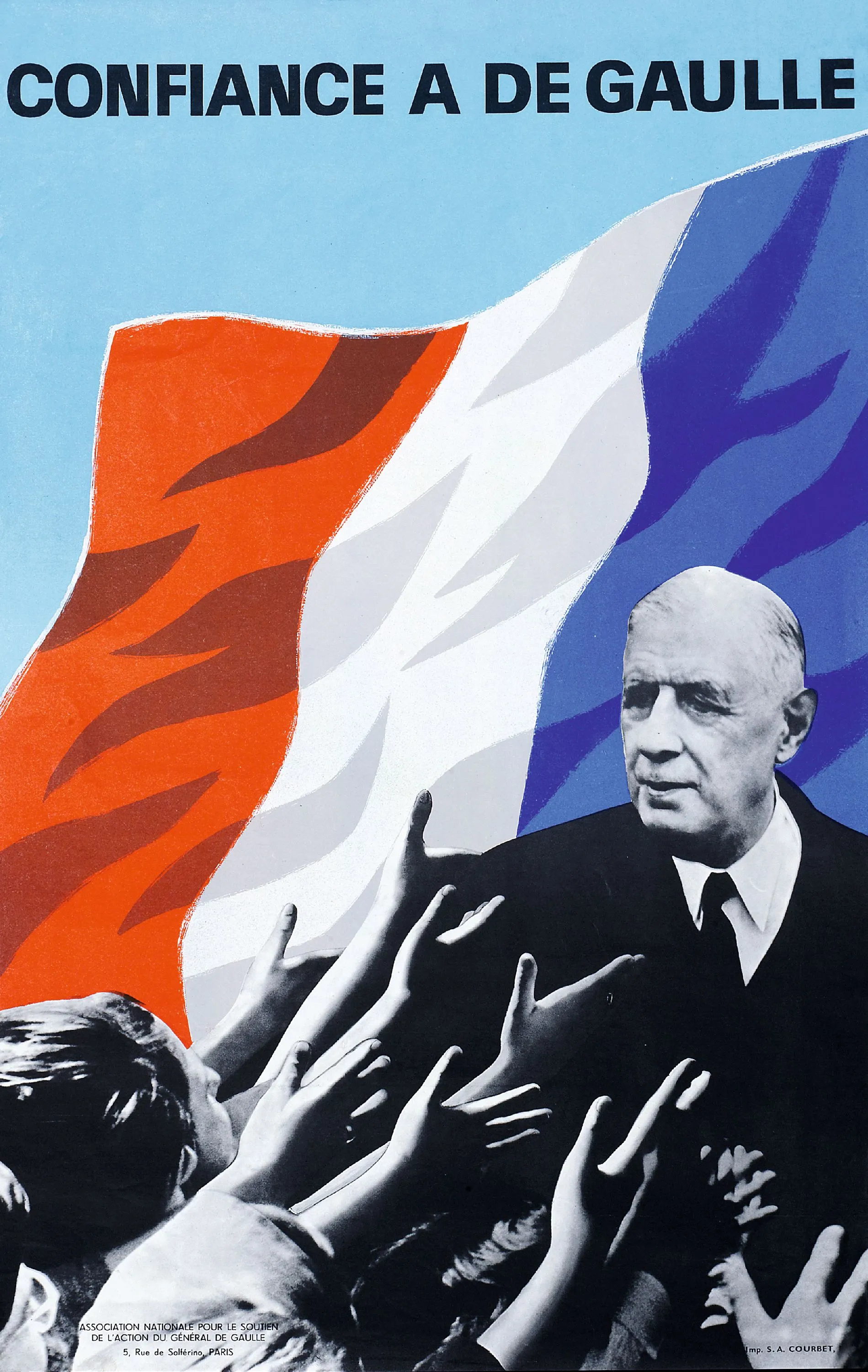 Affiche de campagne pour Charles de Gaulle (1965) : un portrait du Général sur fond de drapeau français stylisé, des mains tendues vers lui symbolisant le soutien populaire.