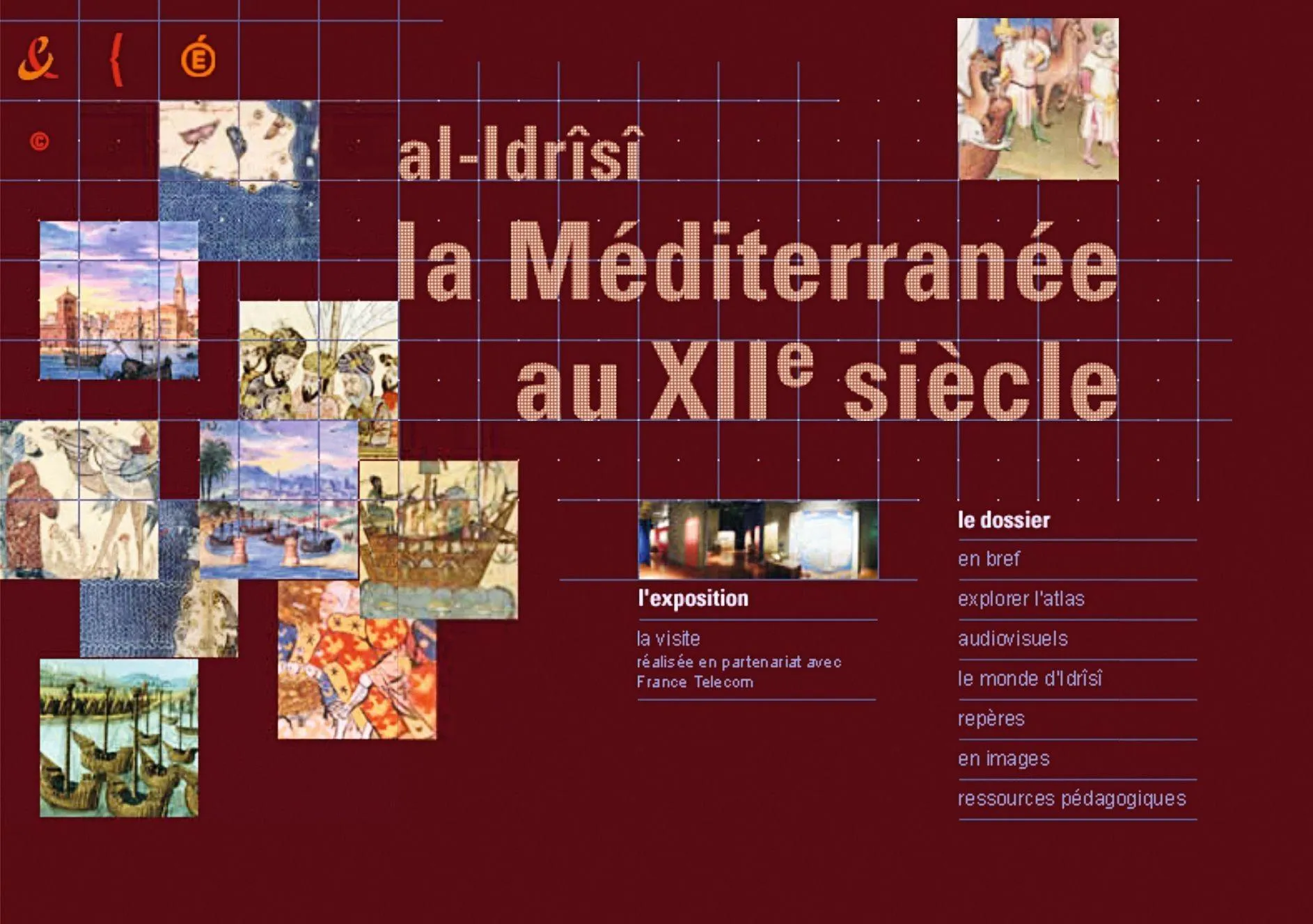 « al-Idrîsî, la Méditerranée au XIIe siècle », exposition de la BnF, 2001