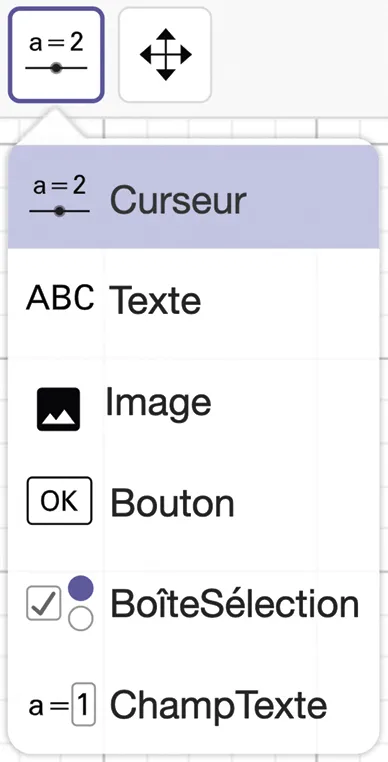 Capture d'écran : boîte d'outils GeoGebra avec curseur, texte, image, bouton, sélection et champ texte.